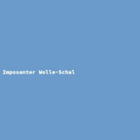 Imposanter Wolle-Schal