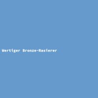 Wertiger Bronze-Rasierer