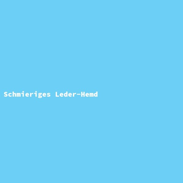 Schmieriges Leder-Hemd