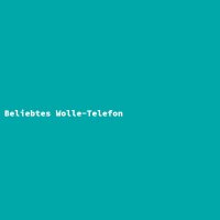 Beliebtes Wolle-Telefon