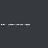 K&uuml;hne Kunststoff-Unterhose